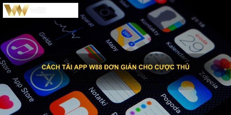 Tải app w88